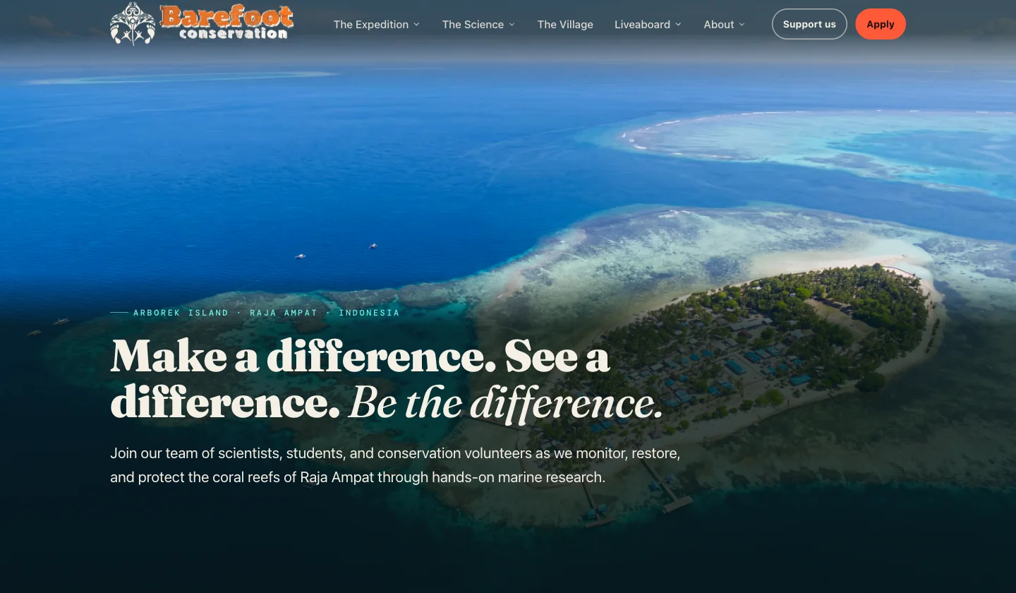 Barefoot Conservation homepage: Make a difference. See a difference. Be the difference, over a drone photo of Arborek Island.